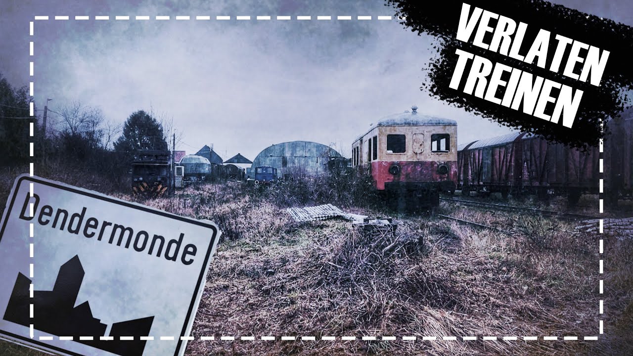 DEZE TREINEN in DENDERMONDE ROESTEN HELEMAAL WEG  | SPOOKHUIS URBEX #30