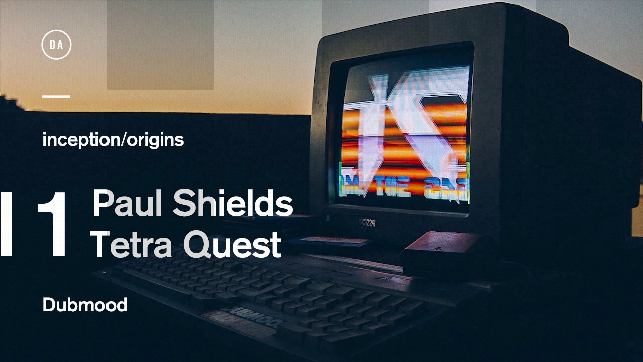 Dubmood Origins #1 - Paul Shields - Tetra Quest