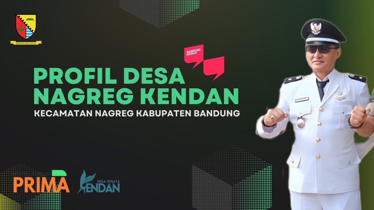 PROFIL DESA NAGREG KENDAN