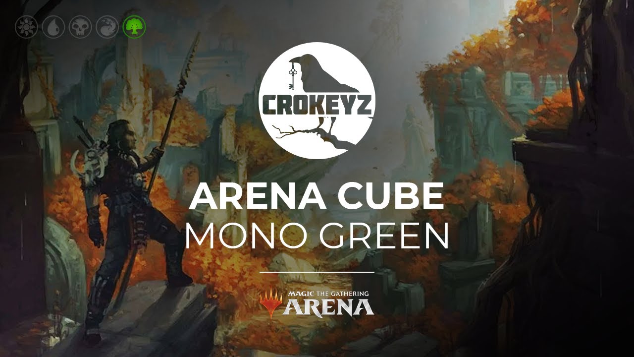 Playing Mono Green in Arena Cube | CROKEYZ Magic The Gathering Arena
