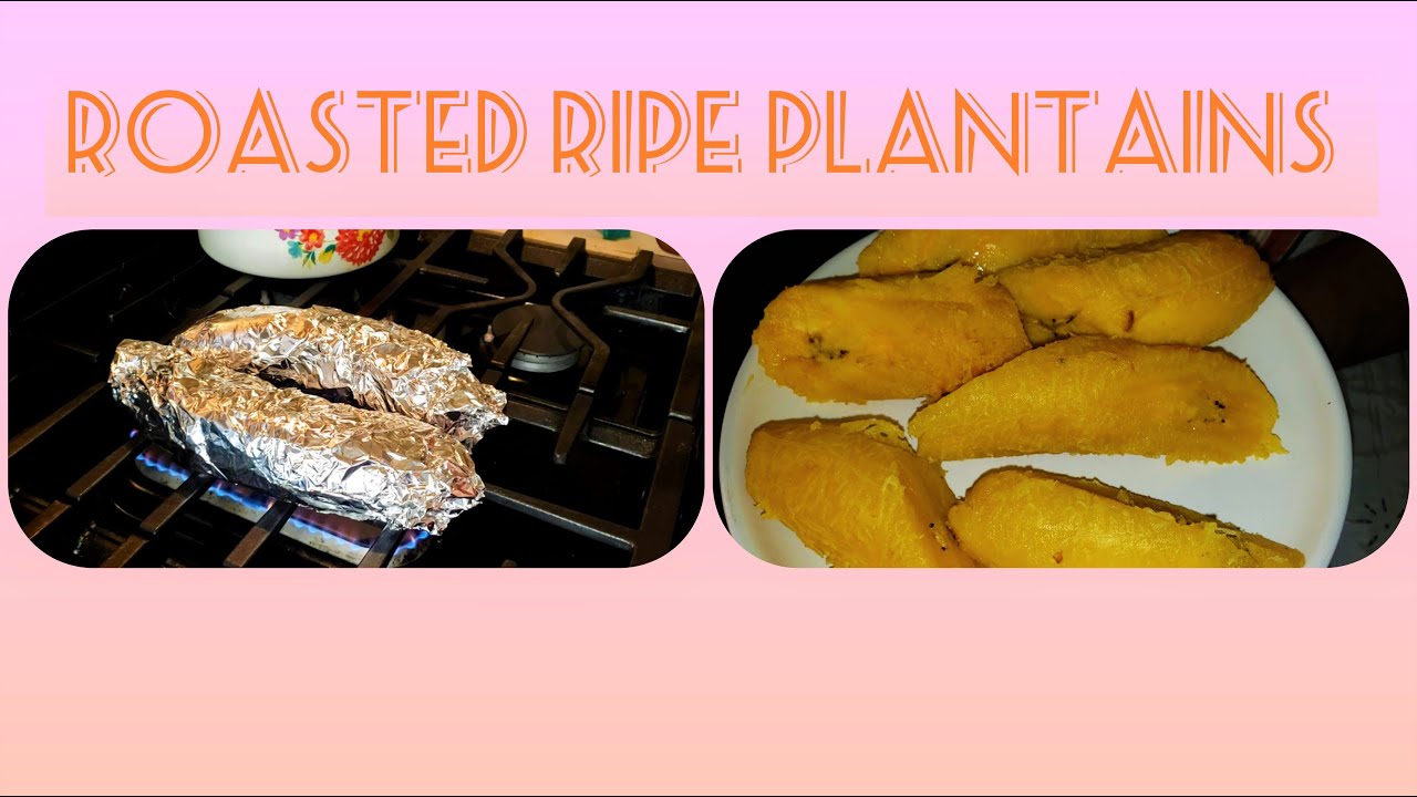 How To Roast Ripe Plantains On Your Stove Top