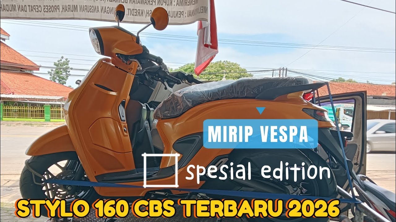 STYLO 160 CBS TERBARU 2026💥 YANG KALIAN TUNGGU SUDAH DATANG 💥WARNA ORANGE