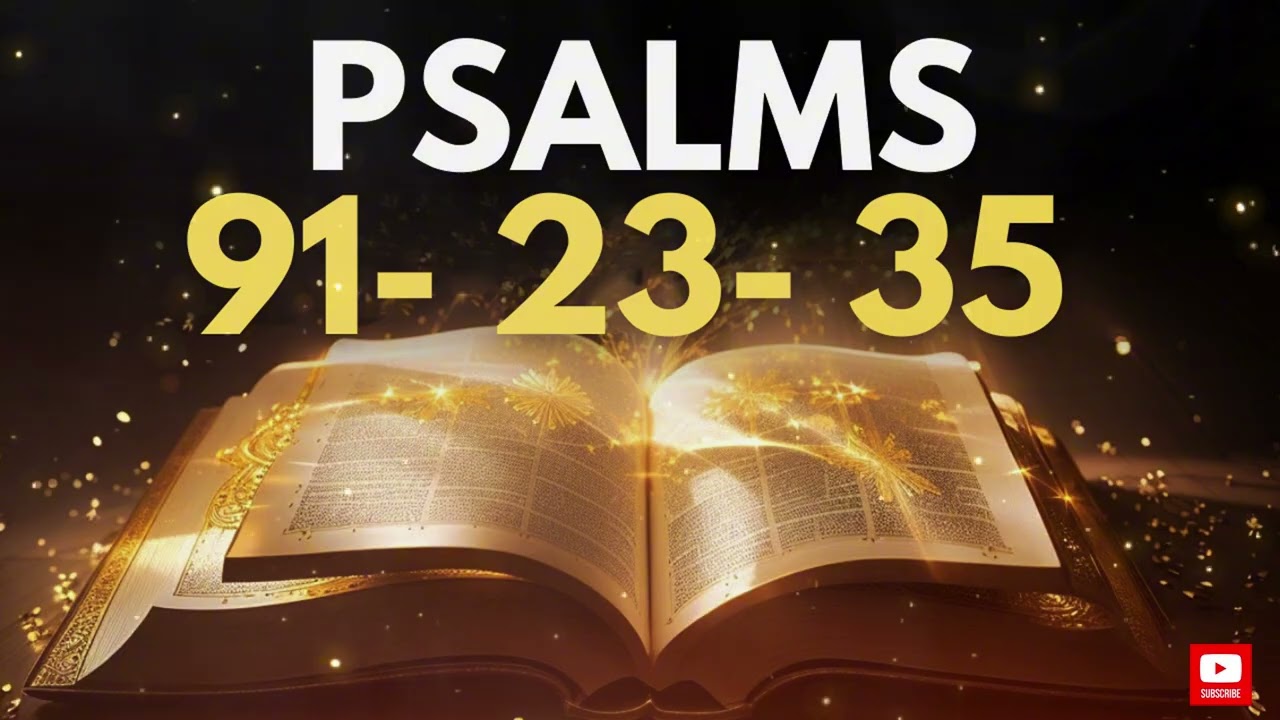 3 Most Powerful Prayers To Break The Bonds of Evil | PSALM 91 - PSALM 23 - PSALM 35