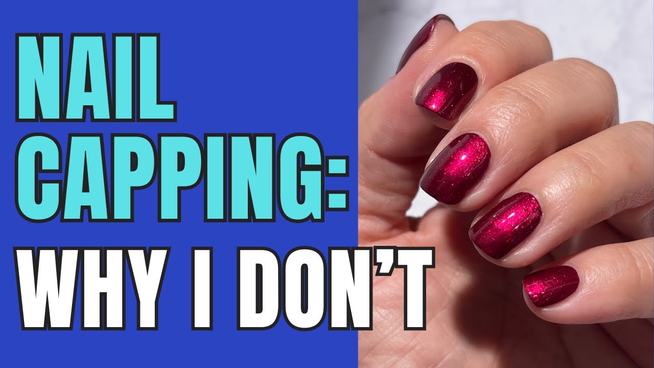 Sharing My Insights: Why I Skip Capping My Nails! 💅