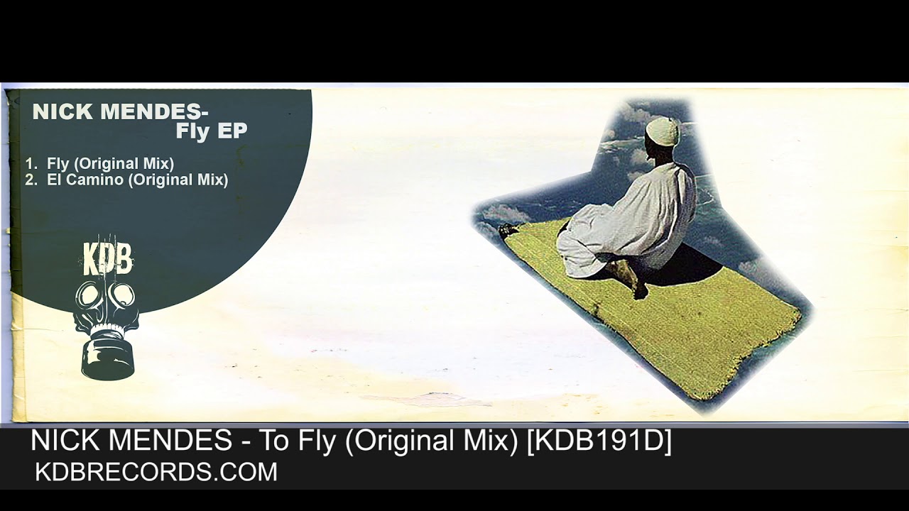 Nick Mendes - To Fly (Original Mix) [KDB191D]