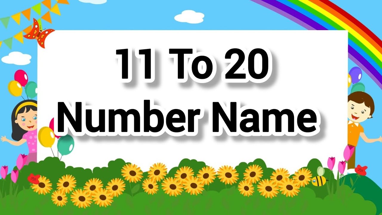 11 to 20 | Learn Numbers 11 to 20 | Number Names for Kids | Fun Counting Video 🎉