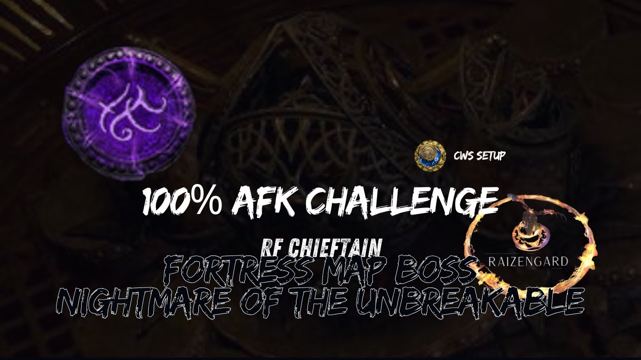 100% AFK Challenge | Nightmare of the Unbreakable | Fortress Map Boss | PoE 3.26
