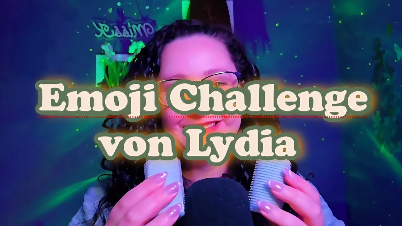 Emoji Challenge mit Tapping, Mouthsounds, Scratching #asmr #triggersforsleep @relax @LydiaZibulski