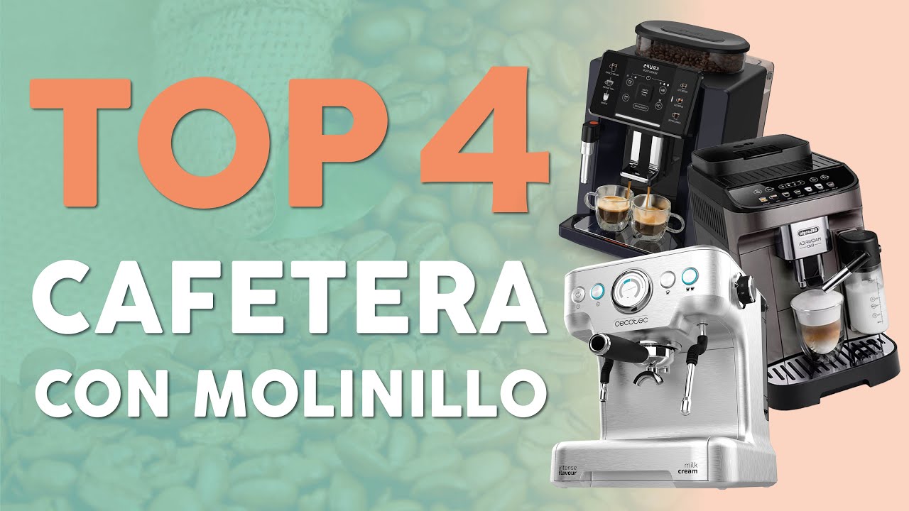 TOP 4 : MEJORES CAFETERAS CON MOLINILLO