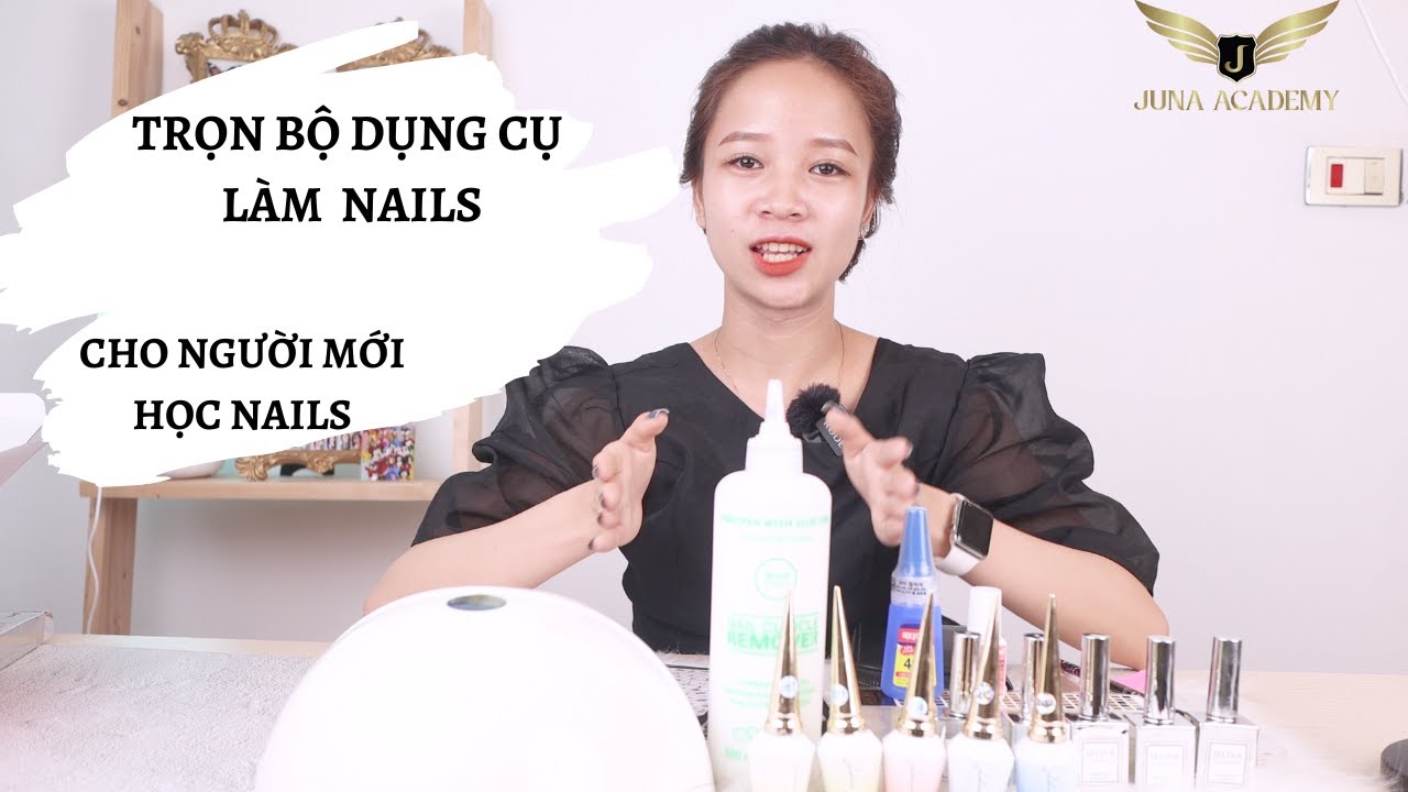 Trọn bộ dụng cụ l&agrave;m Nail cơ bản cho người mới bắt đầu học Nail