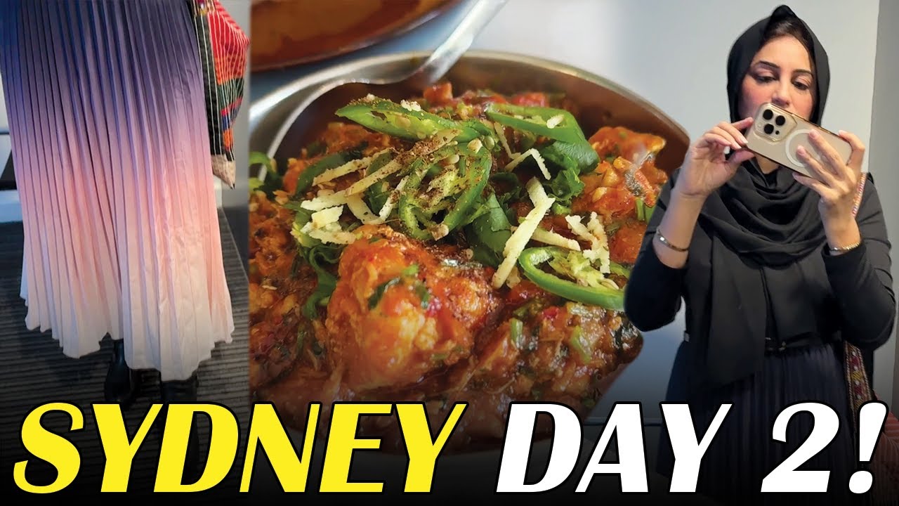 Sydney Day 2...! | Farah Iqrar