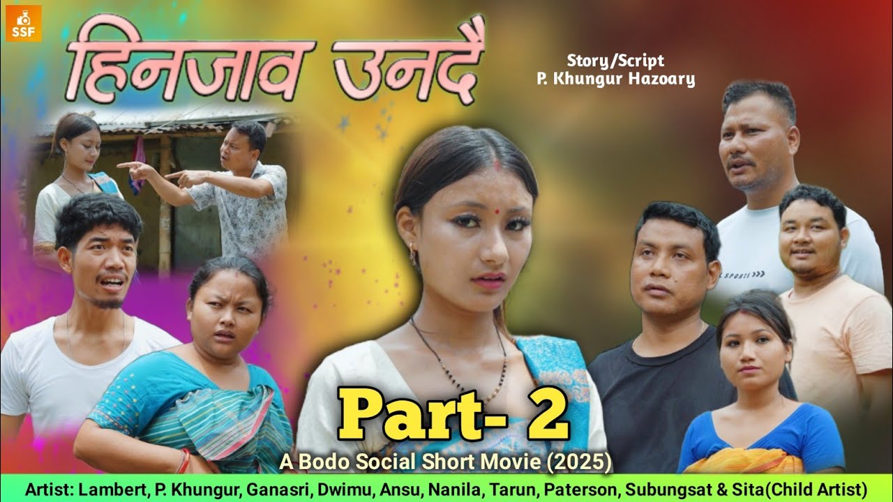 HINJAO UNDWI Part-2 || A Bodo Social Short Movie 2025 by P. Khungur Hazoary
