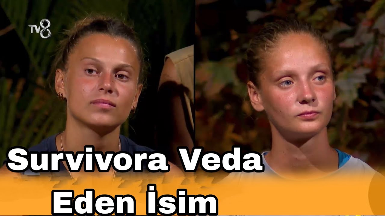 Survivorda Bu Hafta Kimin Elendiği Belli Oldu Veda Eden İsim T&uuml;rkiyeyi Ağlatan Eleme Kader Konseyi