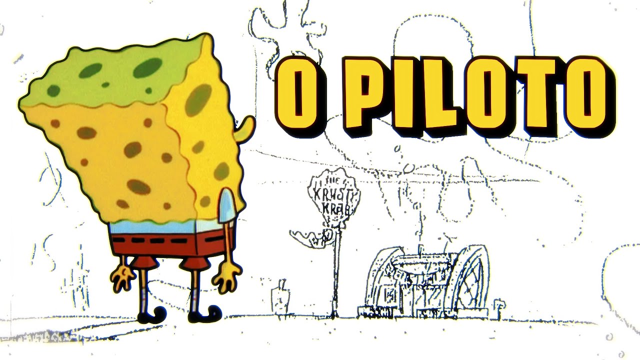O Episódio PILOTO de Bob Esponja | APDN - Ep. 45