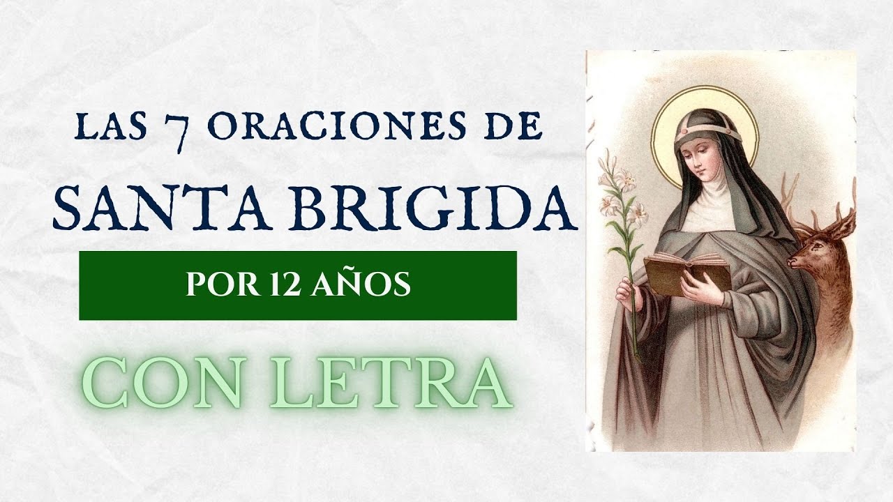 REZA LAS 7 PODEROSAS ORACIONES DE SANTA BRÍGIDA POR 12 AÑOS Y RECIBE 5 PROMESAS DIVINAS