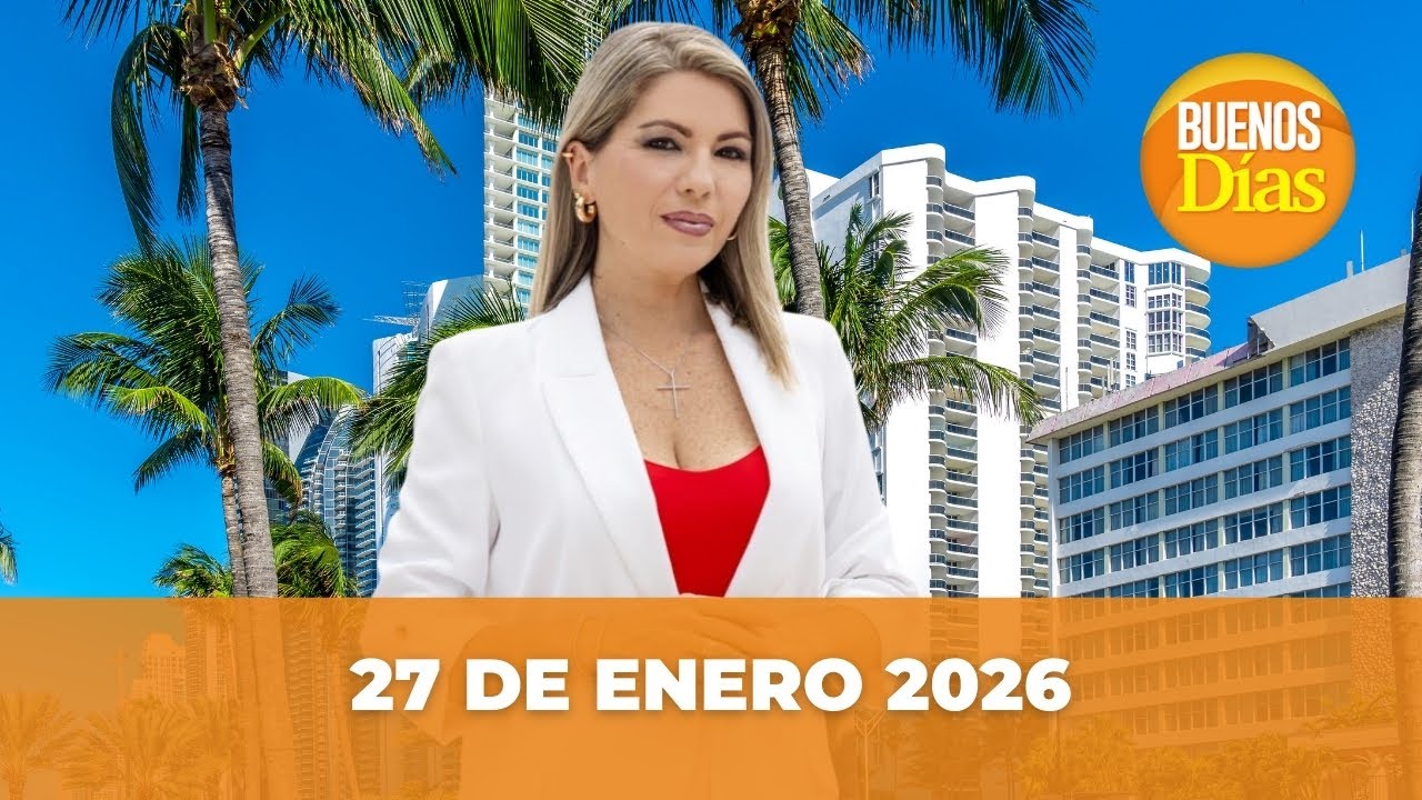 Noticias en la Mañana en Vivo ☀️ Buenos Días Martes 27 de Enero 2026 - Venezuela