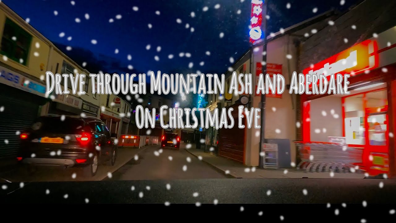 A drive through Aberdare and Mountain Ash town centre on Christmas Eve 2020