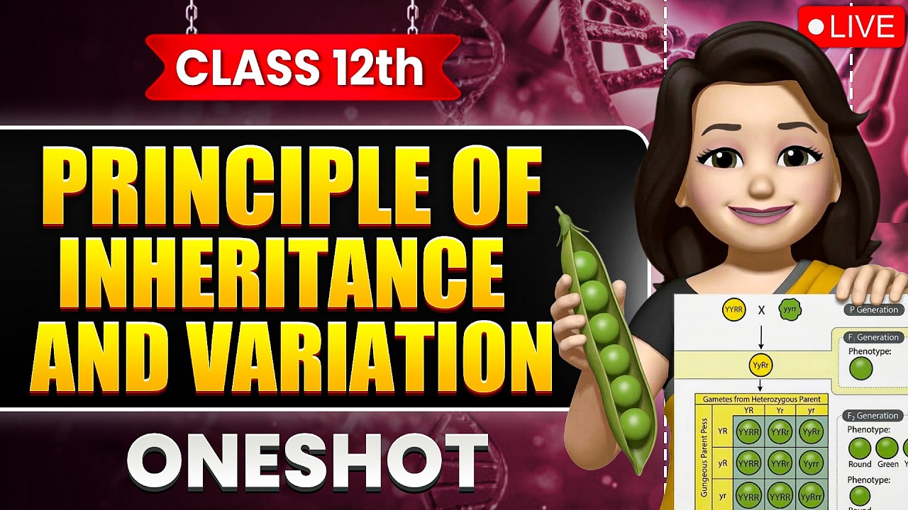 Principle of inheritance and variation class 12 | CBSE/NEET | Biology Class 12 One Shot