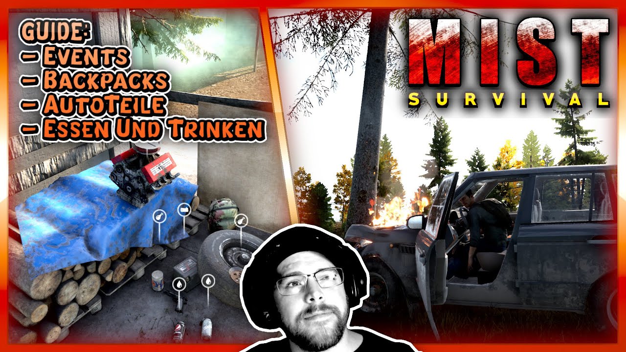 Mist-Survival ❓ GUIDE 01: Erstausrüsung, Autoteile, Rucksäcke und Events!