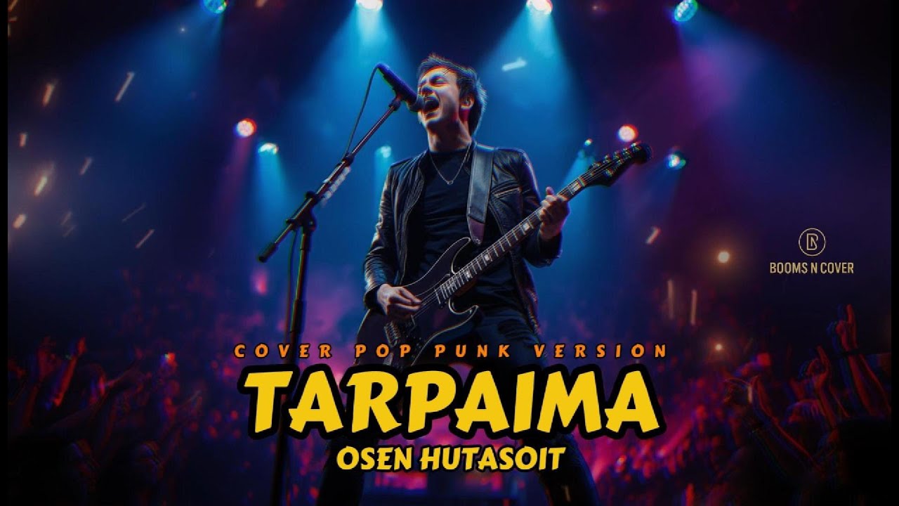 TARPAIMA - OSEN HUTASOIT | COVER POP PUNK VERSION | BOOMS N COVER MUSIC