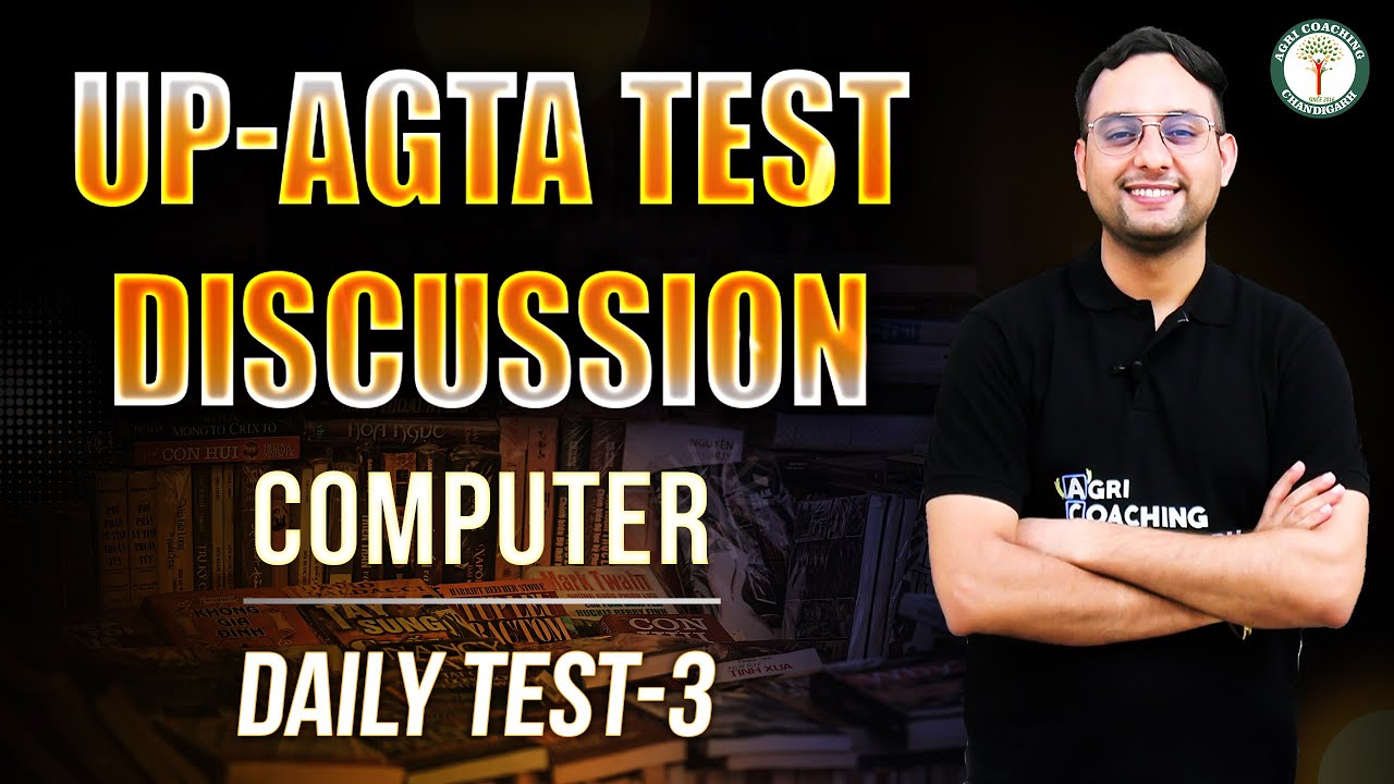 UP-AGTA  Test Discussion | Computer Test-3