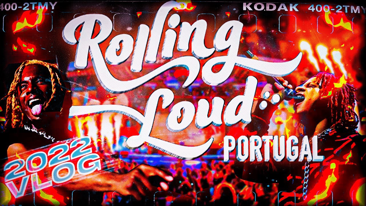 ROLLING LOUD  PORTUGAL 2022 VLOG - AFTERMOVIE