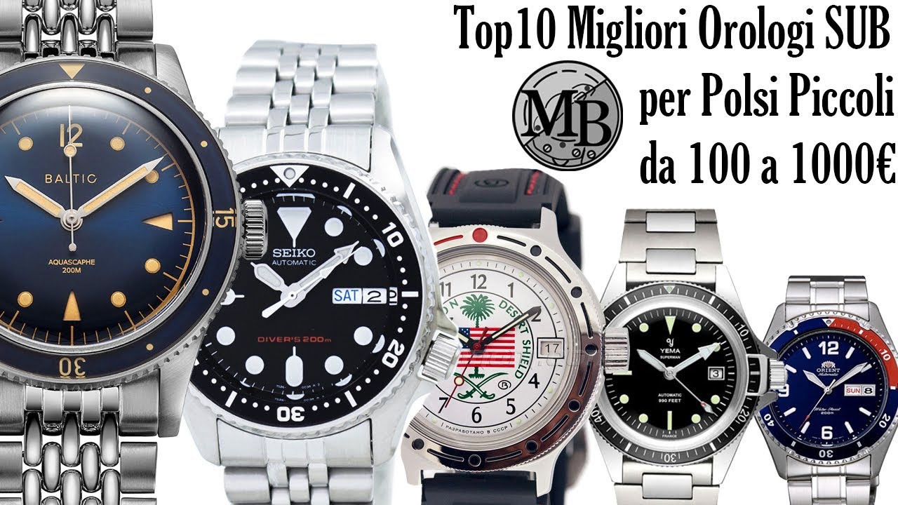 Top 10 Migliori Orologi Automatici Sub per Polsi Piccoli da 100 a 1000€