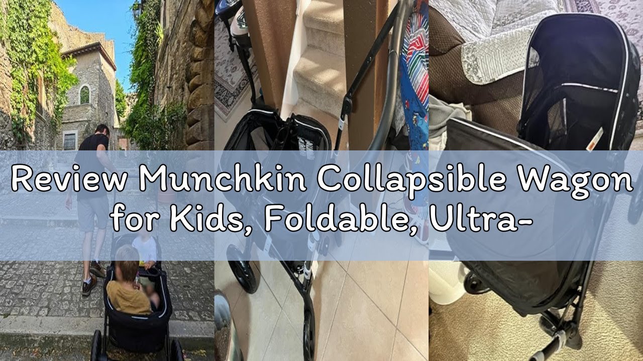 Review Munchkin Collapsible Wagon for Kids, Foldable, Ultra-Compact and Lightweight Stroller Wagon,