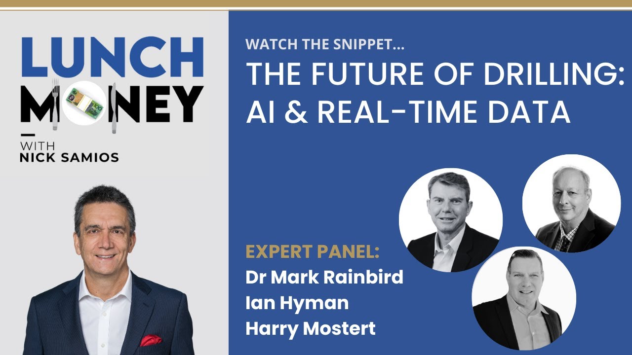 Lunch Money Highlights - The Future of Drilling  AI & Real Time Data