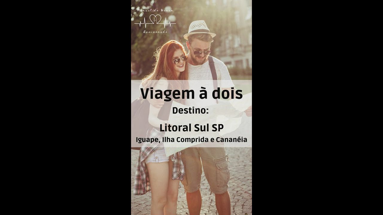 Dica de viagem &agrave; dois: conhe&ccedil;a o litoral sul de S&atilde;o Paulo: Iguape, Ilha Comprida e Canan&eacute;ia