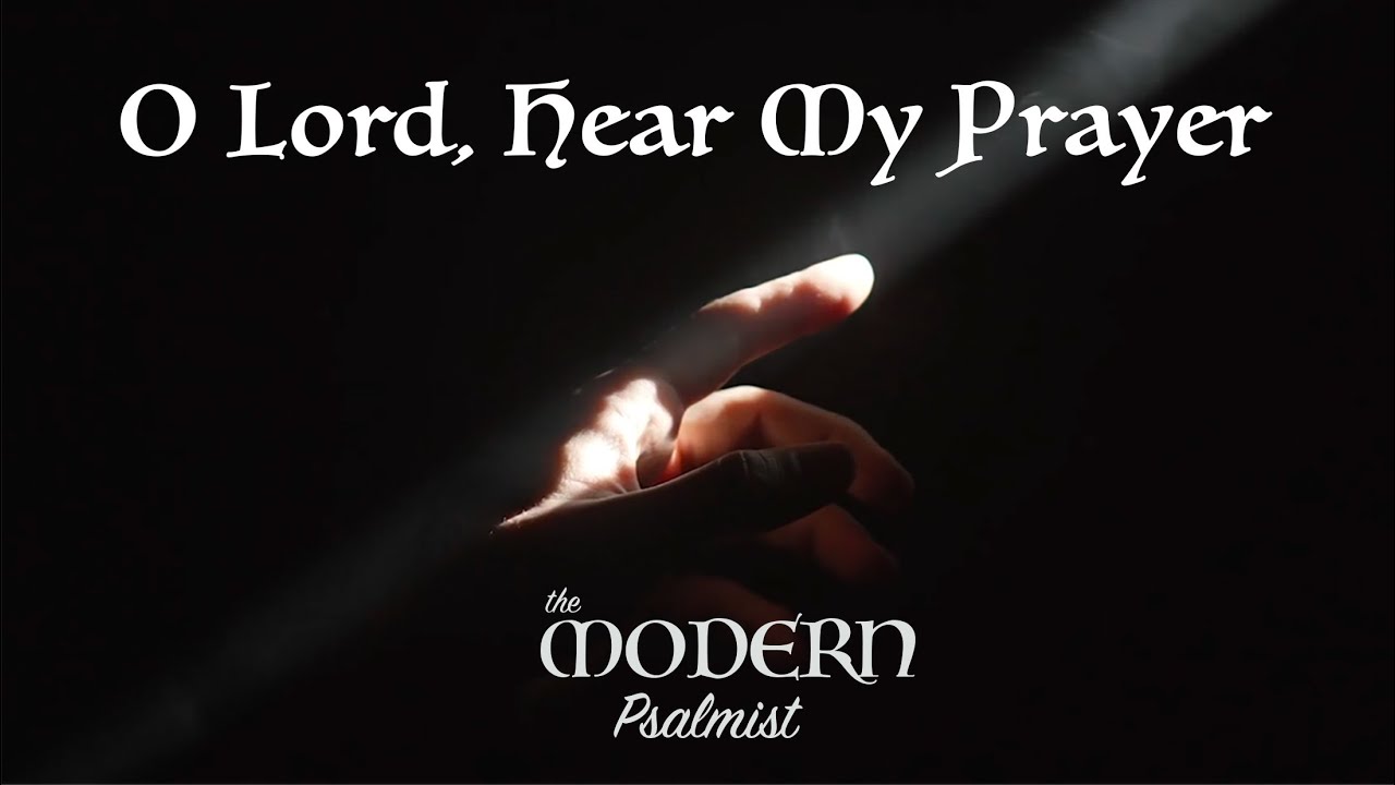 O Lord, Hear My Prayer by Rebecca De La Torre