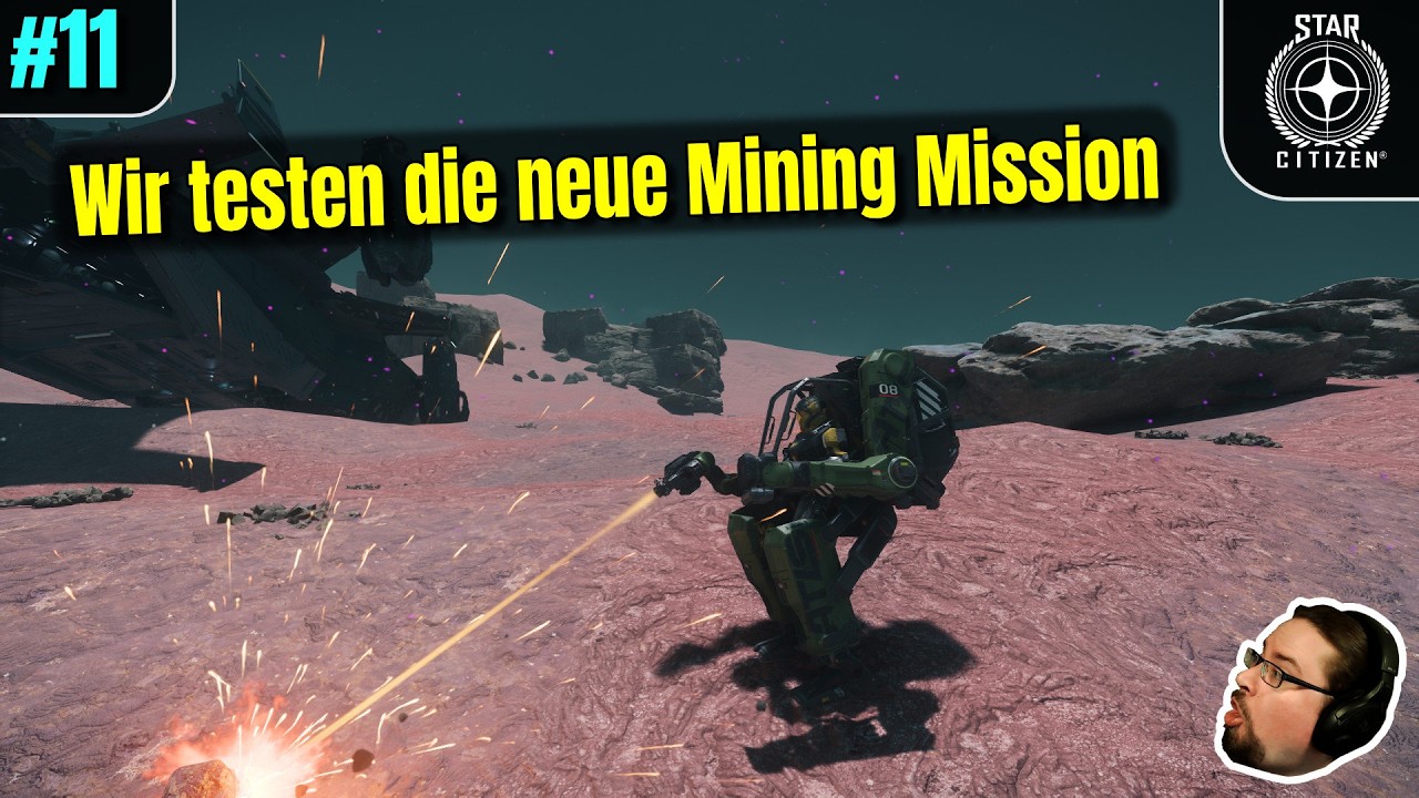 Star Citizen | Wir testen die neue Mining Mission zu Fuß und mit dem ATLS Geo | #11