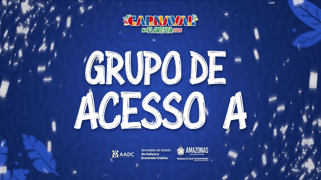AO VIVO| AO VIVO | Carnaval na Floresta 2026 - Grupo de Acesso A