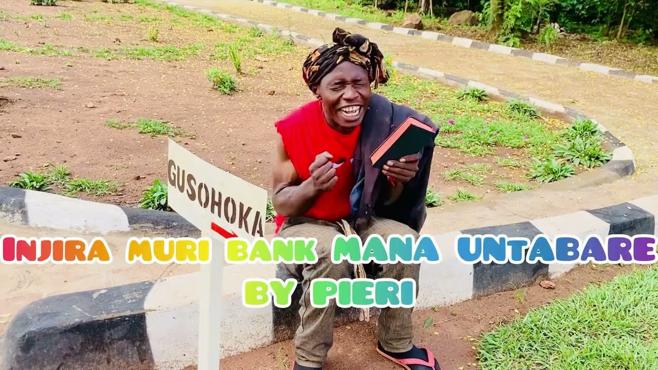 INJIRA MURI BANK MANA UNTABARE BY PIERI NZANIRA IYINDI 0785311347