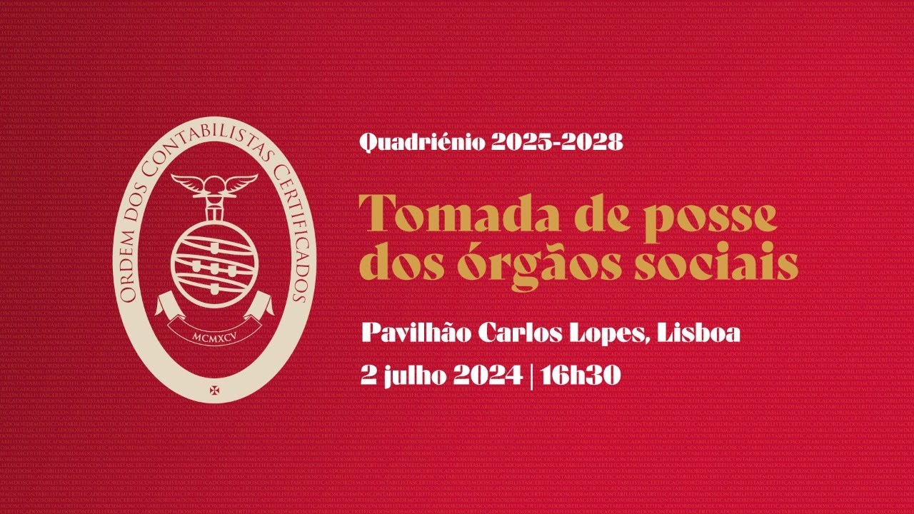 Tomada de posse dos órgãos sociais | Lisboa, 02 julho 2024