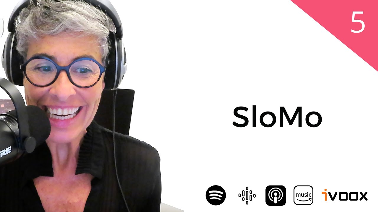 Episodio 5 | SloMo