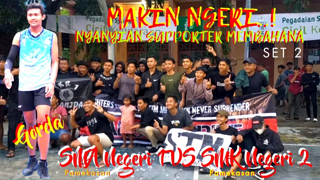 MAKIN NGERI..NYANYIAN SUPPORTER MEMBAHANA DI LAGA FINAL🔥SET 2❕SMA N 1 PAMEKASAN VS SMK N 2 PAMEKASAN