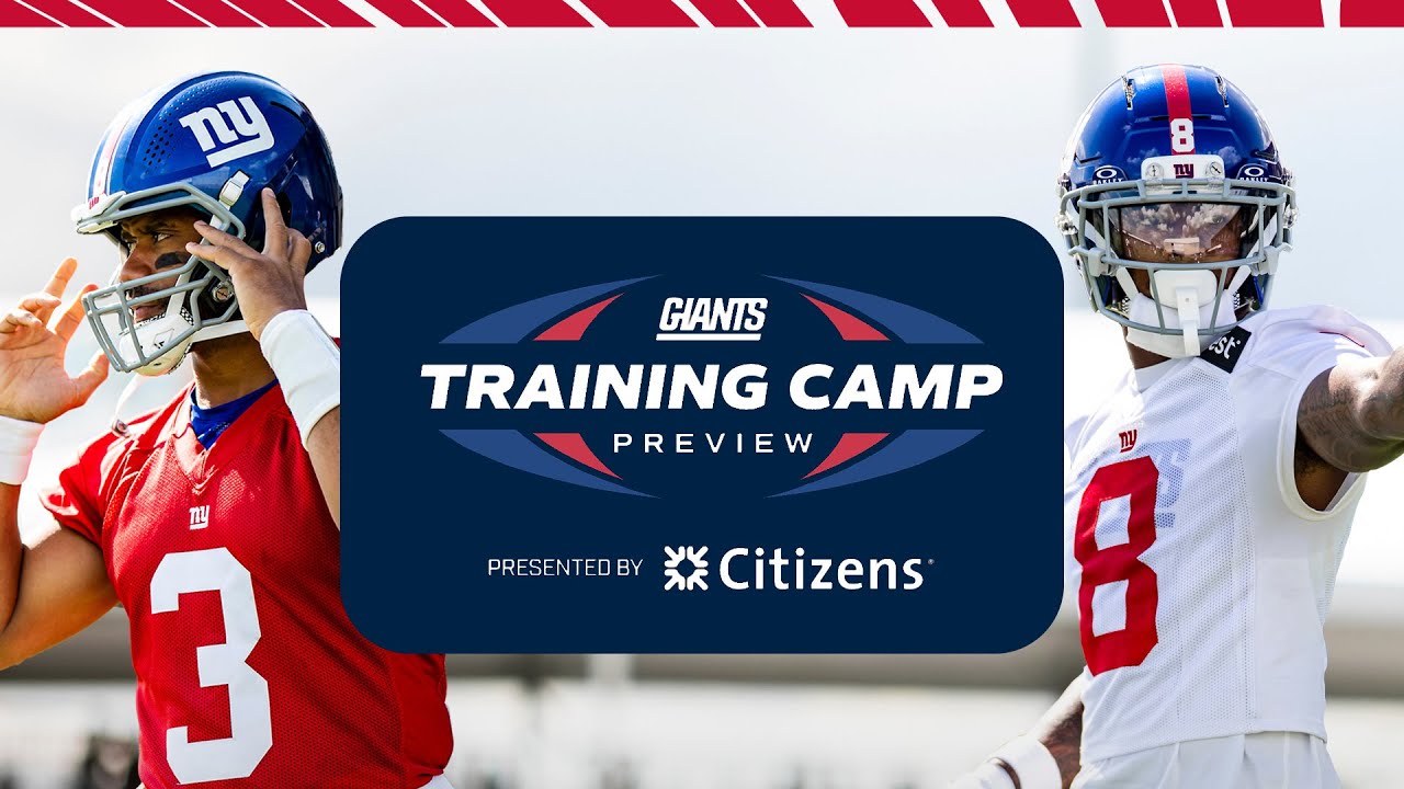2025 Giants Training Camp Preview | New York Giants