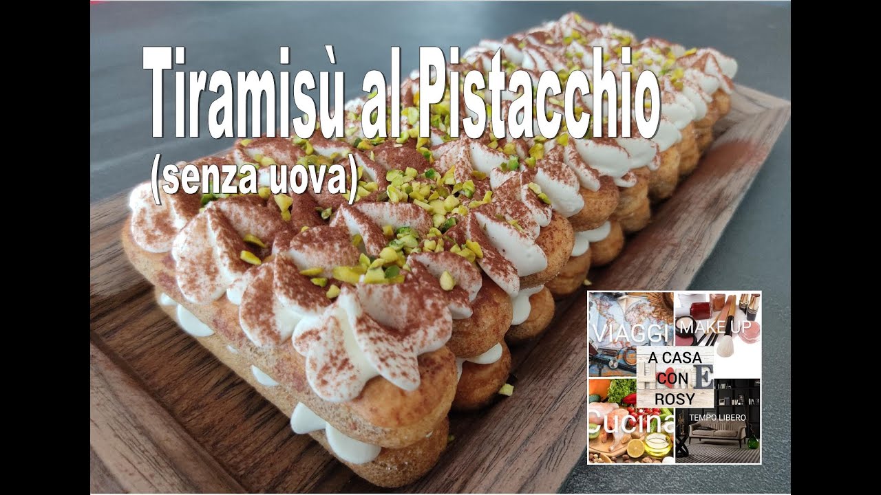 Tiramisù al Pistacchio senza Uova