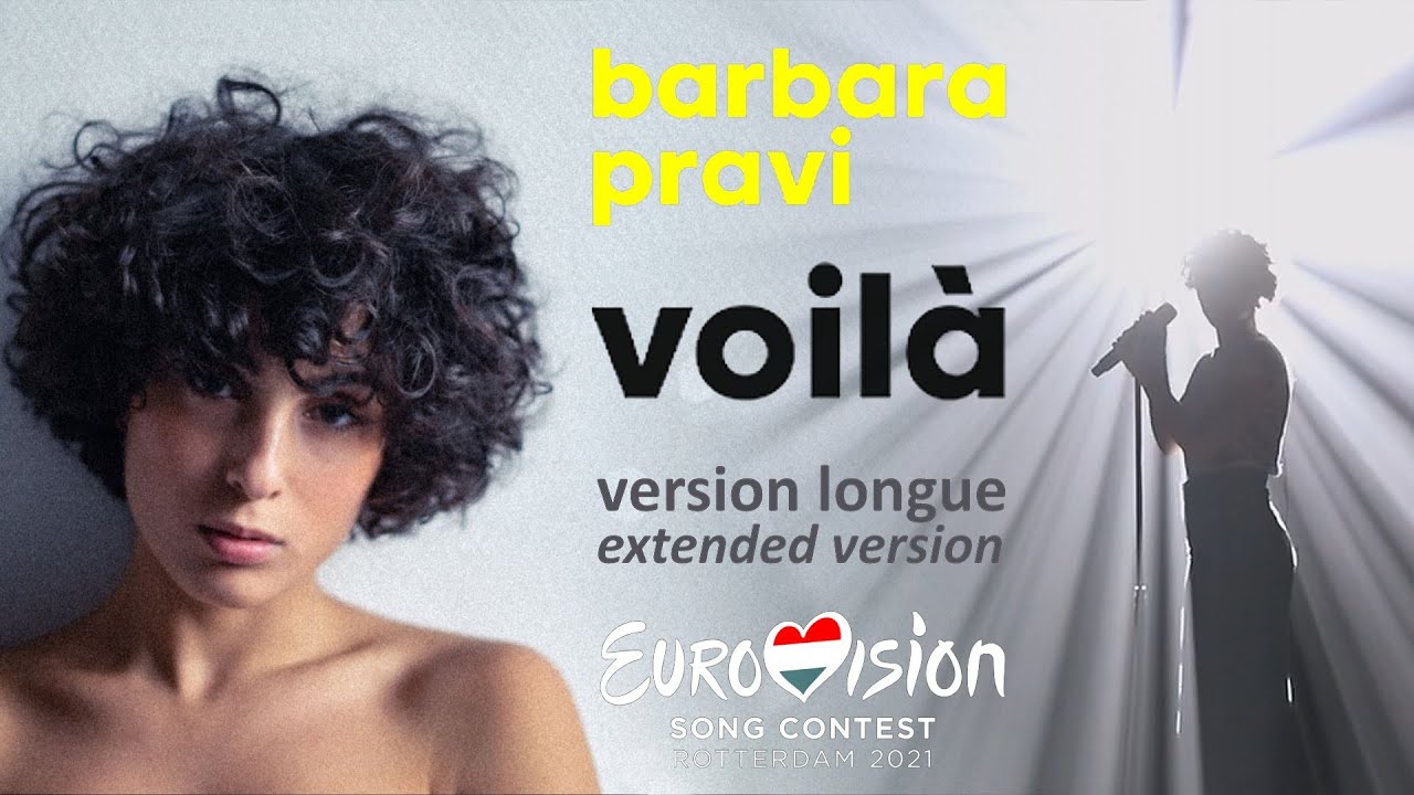 Barbara Pravi - VOILÀ - Длинная версия + текст [доступны субтитры]