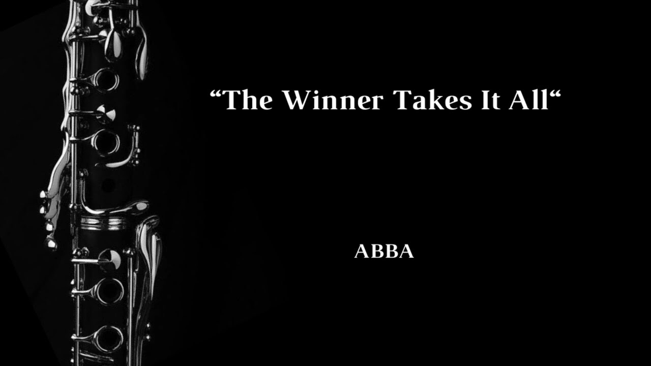 The winner takes it all (ABBA) - Clarinet Solo + Musical Accompaniment 