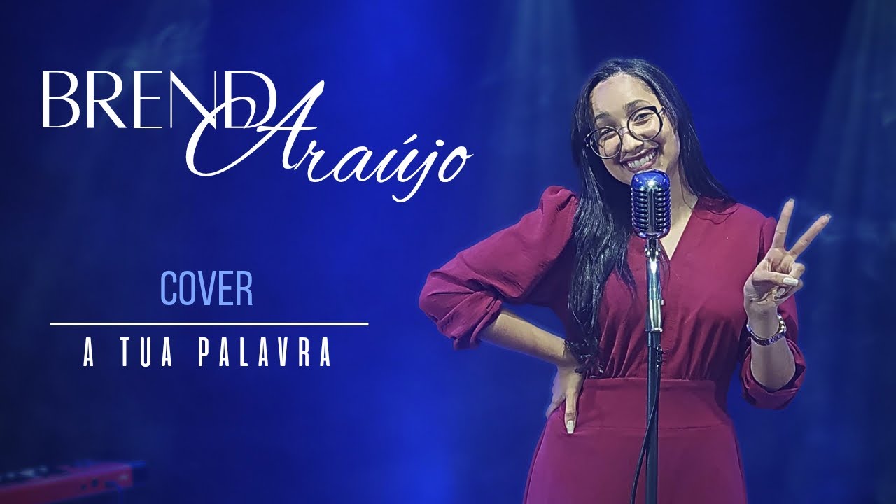 A Tua Palavra | Larissa Pires - Cover Brenda Araújo 