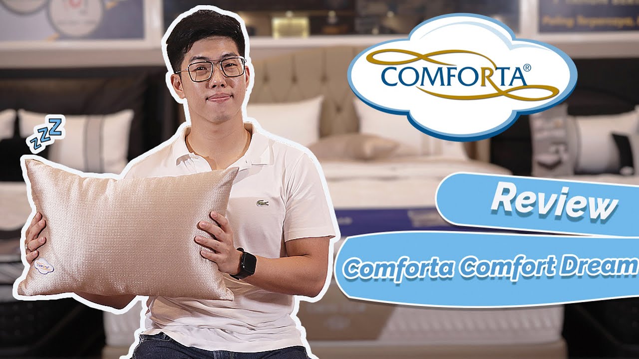 Spring Bed Comforta TERMEWAH - Review Kasur Comforta Comfort Dream