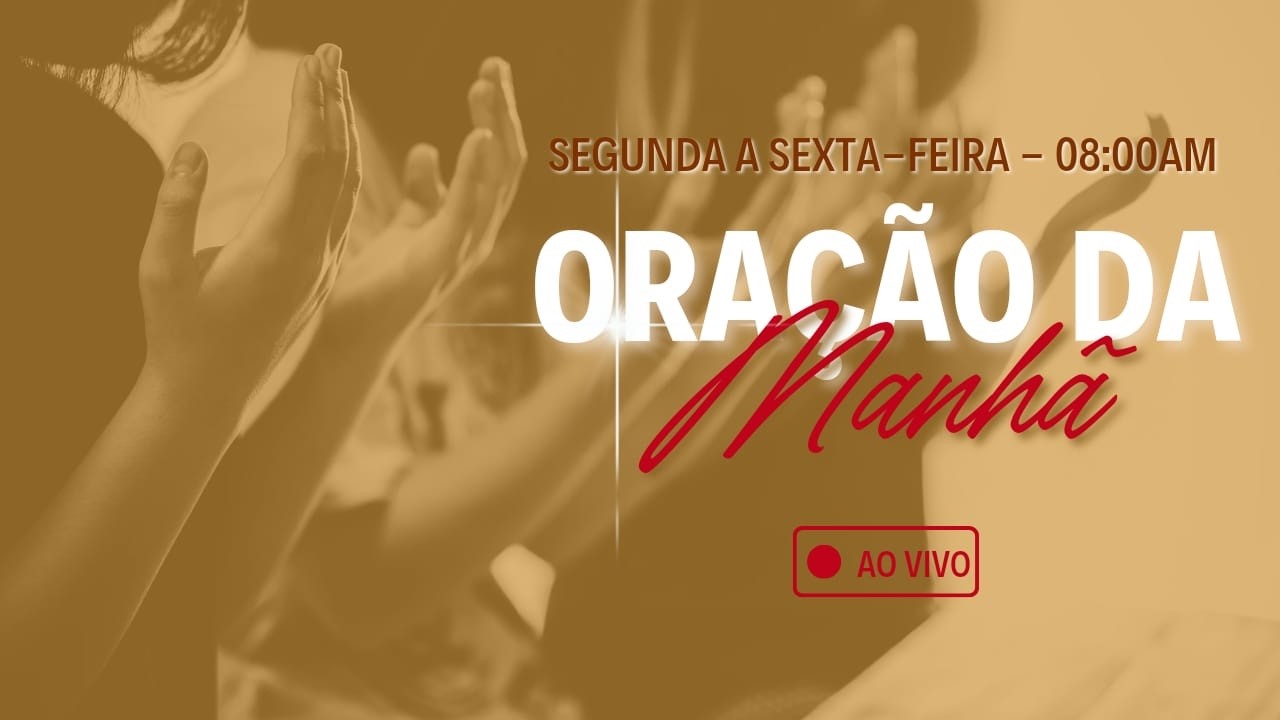 PERSEVERANDO EM ORAÇÃO!!! - 06.03.2026