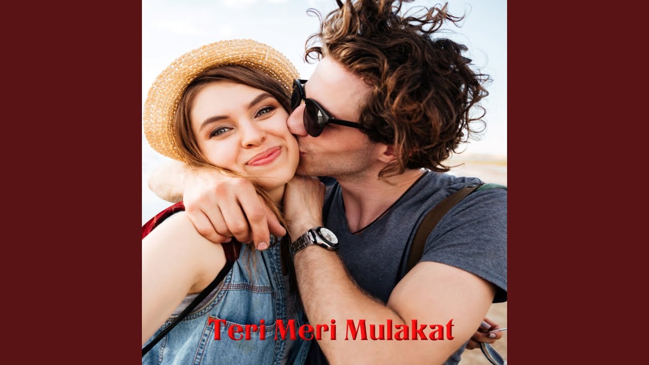 Teri Meri Mulakat
