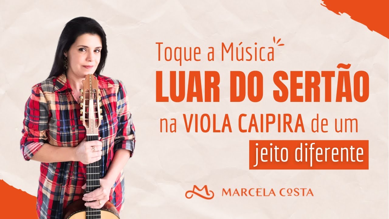 Aprenda a música LUAR DO SERTÃO completa na VIOLA CAIPIRA