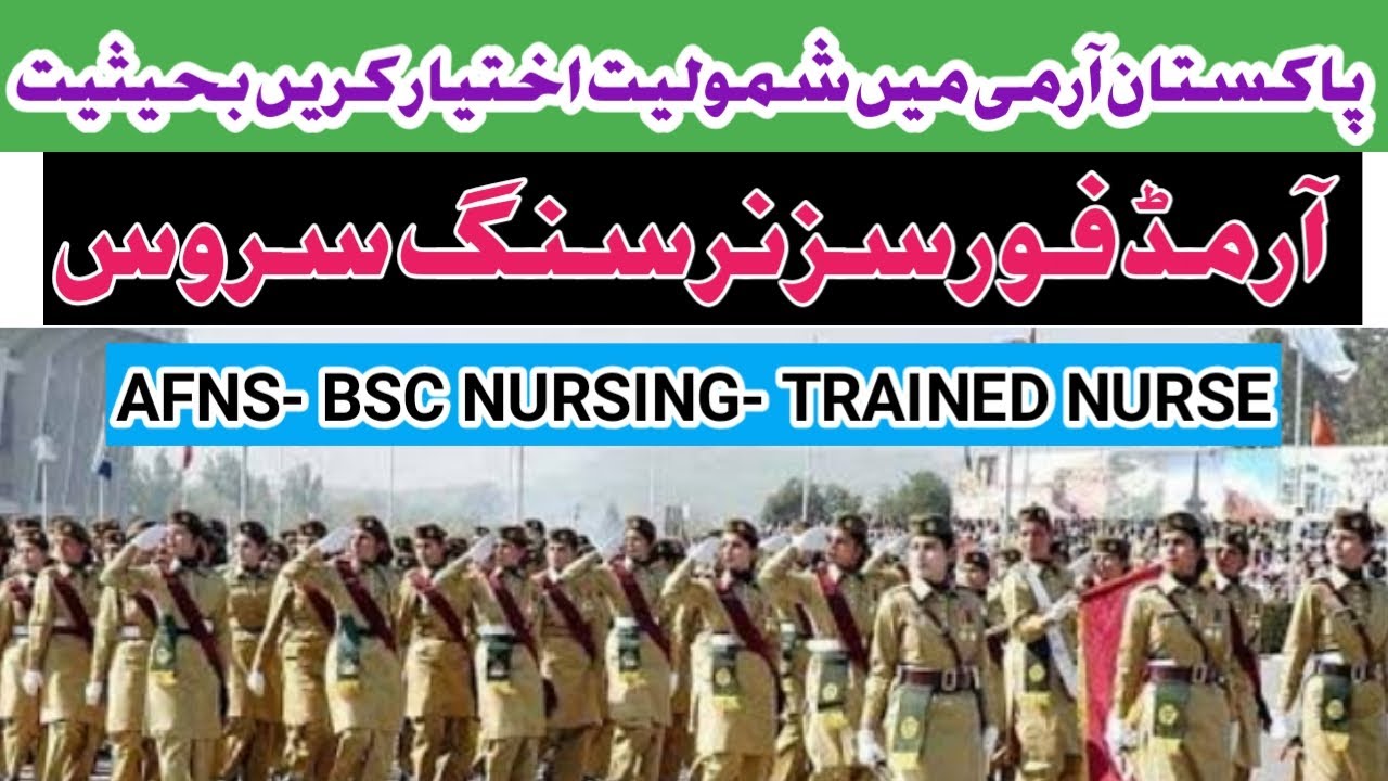 JOIN PAK ARMY AS AFNS-BSC NURSING, TRAINED NURSE 2020-21 ||