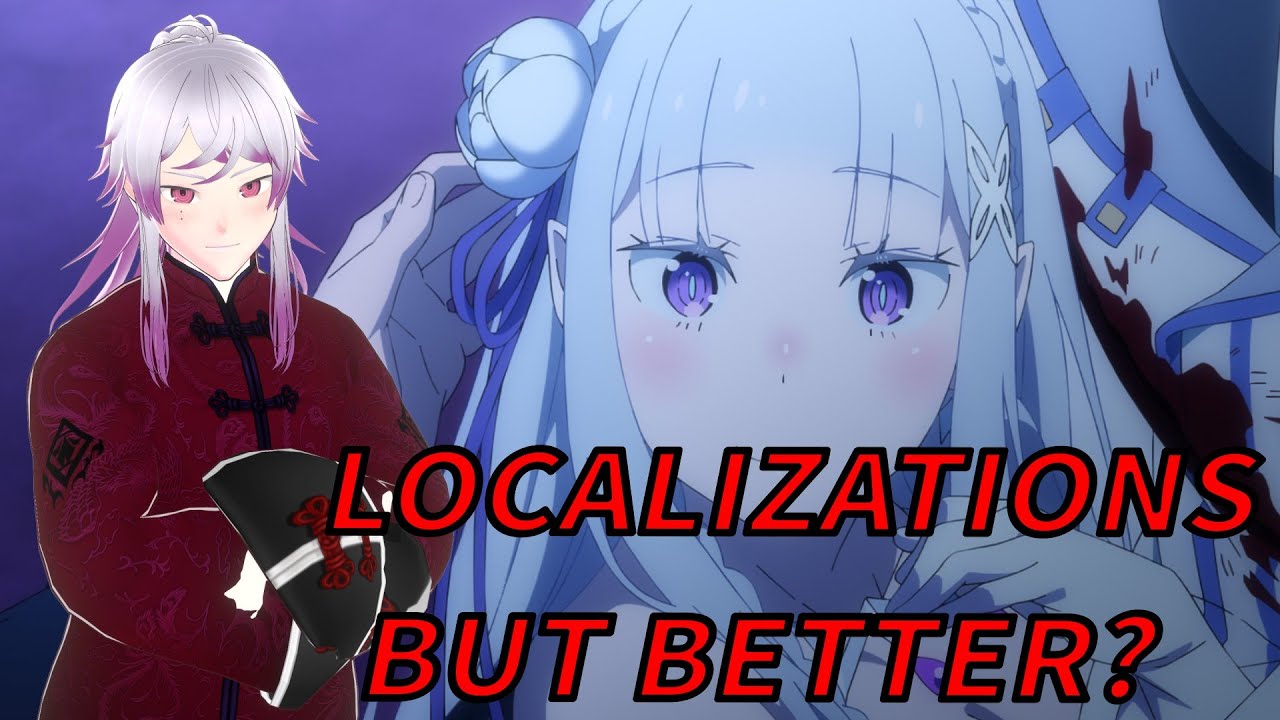 Re:ZERO Localizations Done Better!