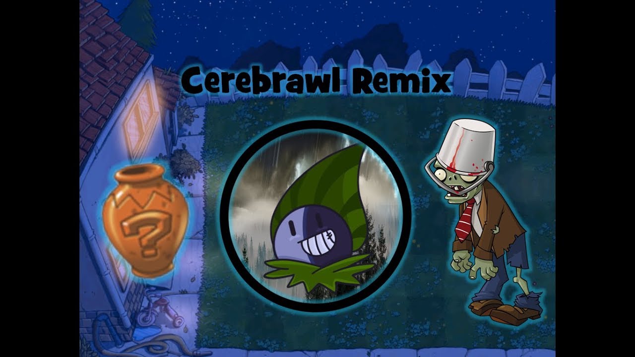 Nightshade125 - Cerebrawl Remix (PvZ)