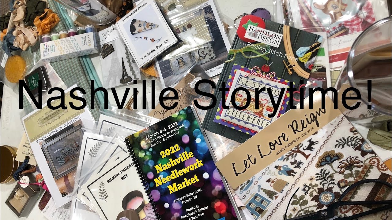 ONCE WAS LOST…AND NOW IT’S FOUND! CSV158 NEEDLEWORK'S Nashville Market 2022! Country Stitcher CSV191